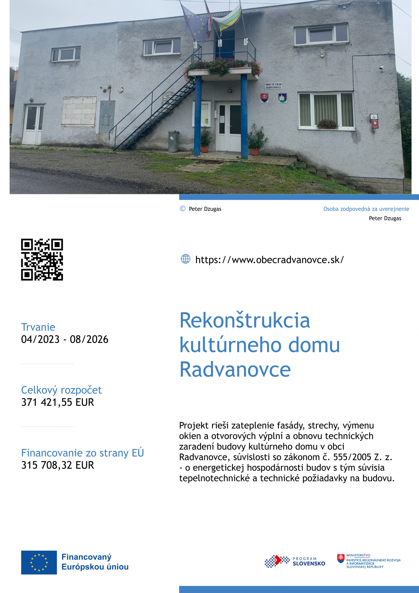 Fotka - Plagát Rekonštrukcia kultúrneho domu Radvanovce