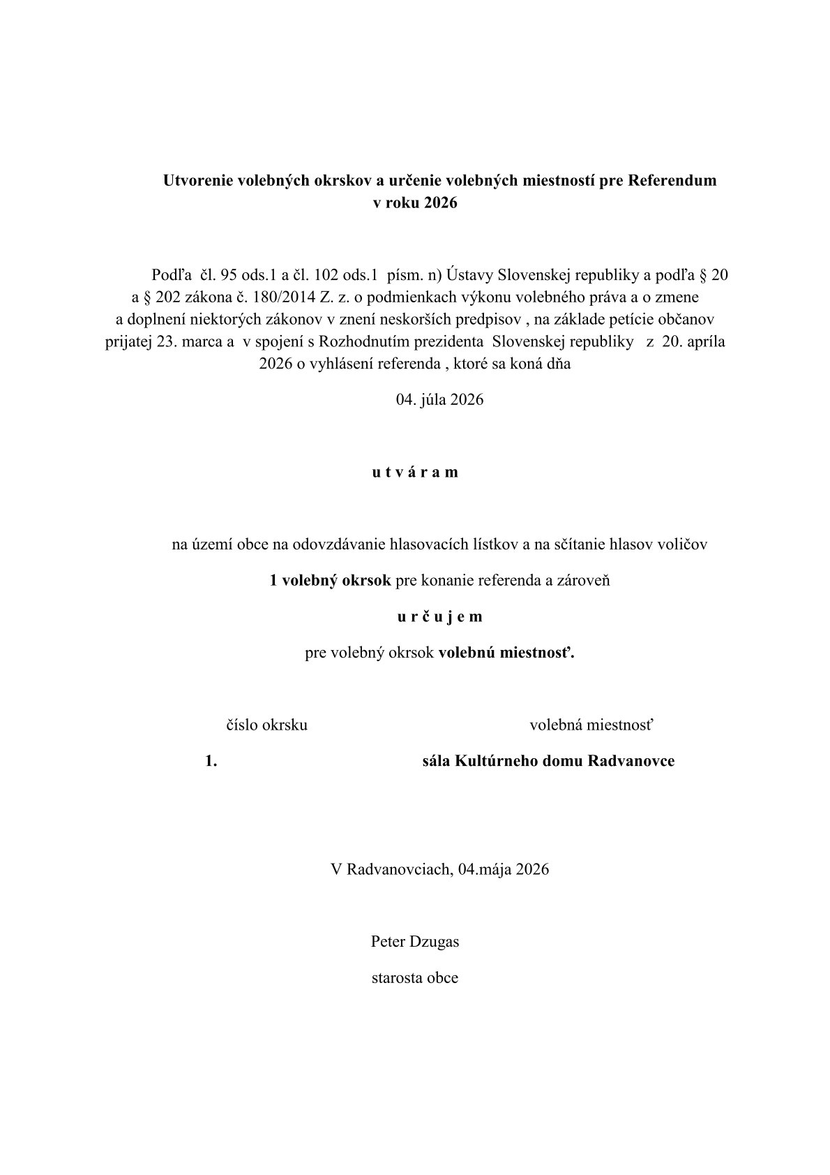 Fotka - Určenie volebného okrsku Radvanovce
