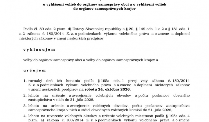 Fotka - Vyhlásenie komunálnych volieb a volieb do samosprávnych krajov 